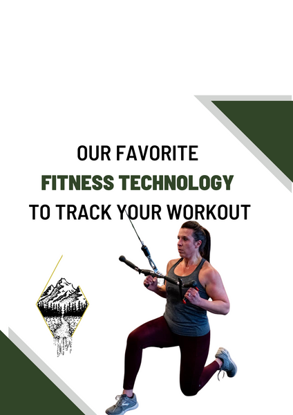 FAVORITE FITNESS TECHNOLOGY  ﻿ TO TRACK YOUR WORKOUT