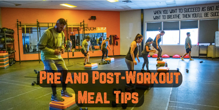 Pre & Post Workout Meal Tips