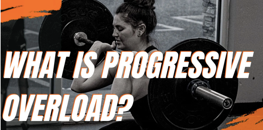 What is Progressive Overload